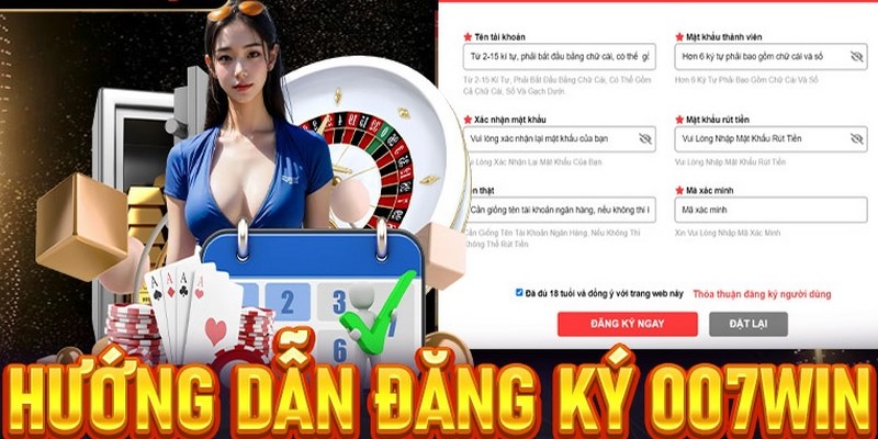 Đăng ký 007win cơ hội thắng lớn và nhiều ưu đãi